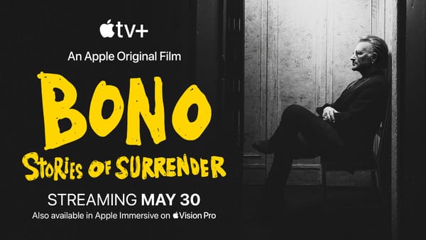 Apple Gives Away Bono Documentary (Apple Vision Pro Not Included)